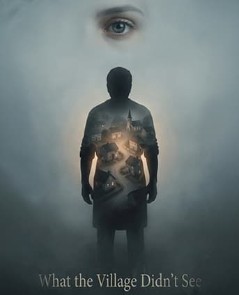 What the Village Didn’t See poster